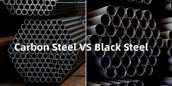 carbon steel pipe vs black steel pipe,carbon steel pipe,black steel pipe